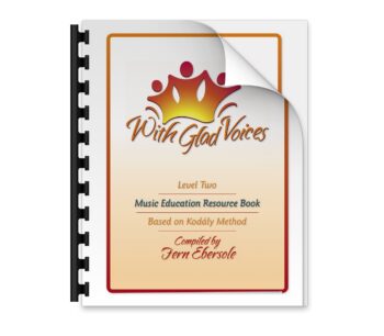 With Glad Voices Level Two - Resource PDF Lesson Plans