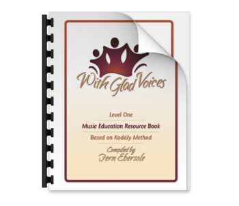 With Glad Voices Level One - Resource PDF Lesson Plans